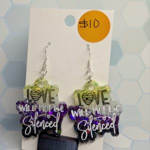 Love will Not Be Silenced Earrings